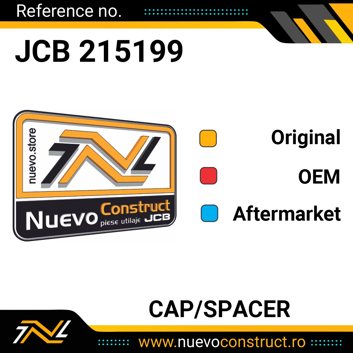 JCB 215199 CAP/SPACER