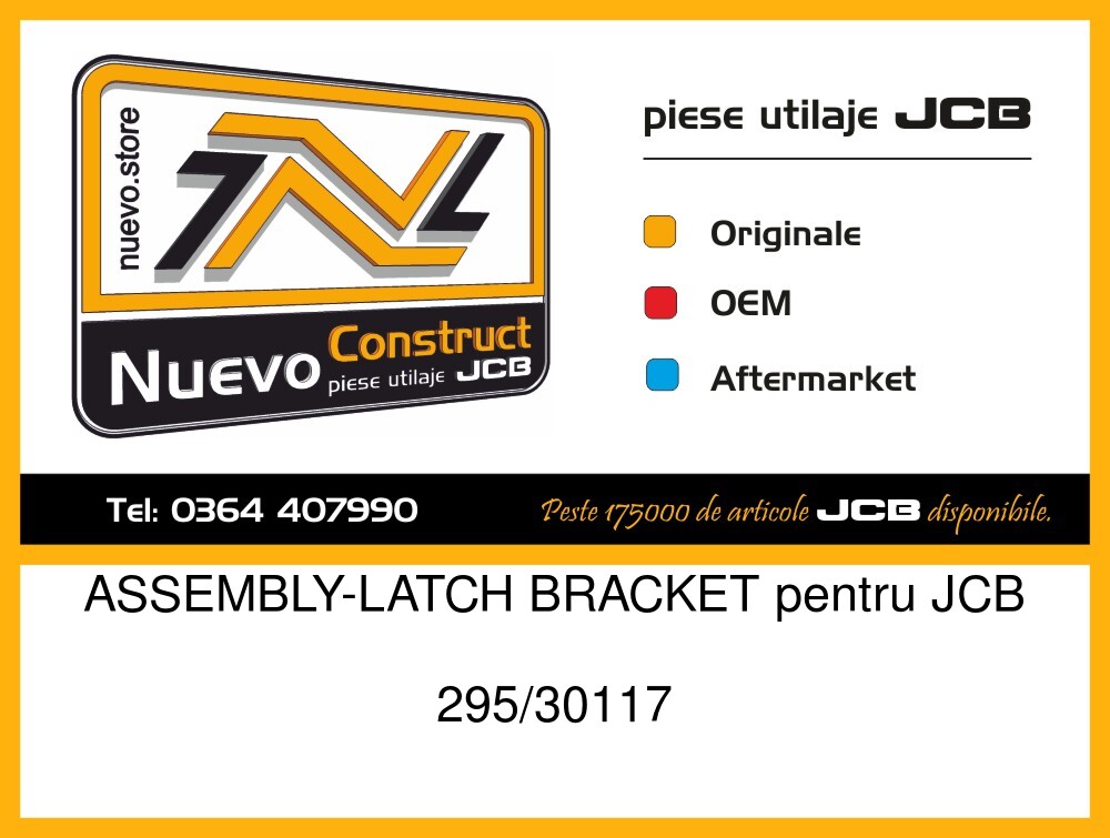 JCB 295/30117 ASSEMBLY-LATCH BRACKET