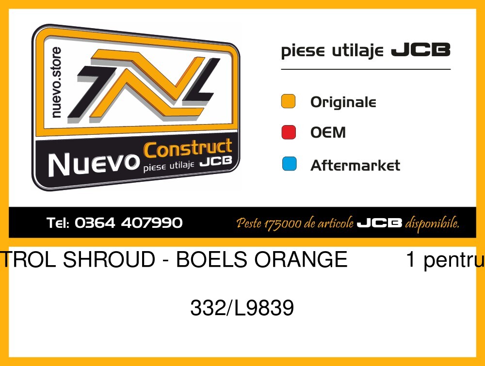 JCB 332/L9839 CONTROL SHROUD - BOELS ORANGE 1
