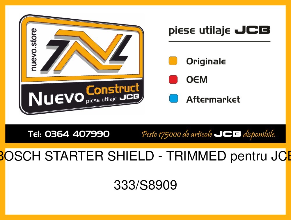 JCB 333/S8909 BOSCH STARTER SHIELD - TRIMMED