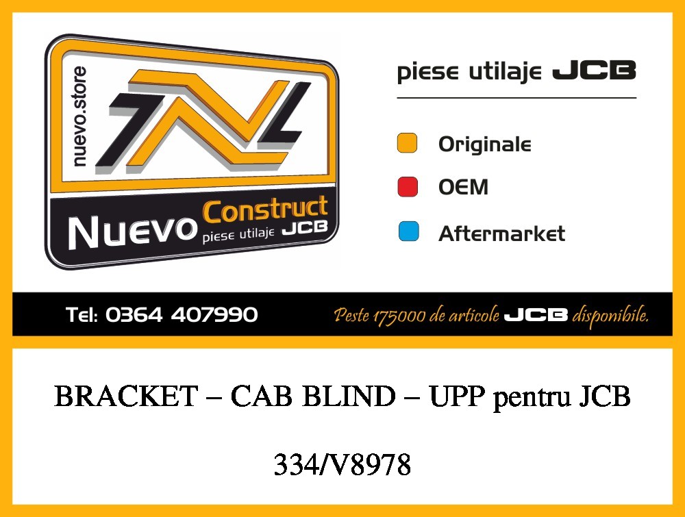 JCB 334/V8978 BRACKET - CAB BLIND - UPP