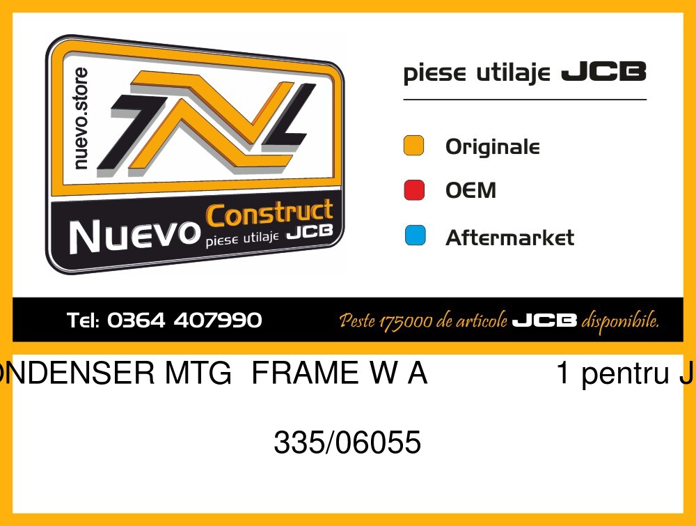 JCB 335/06055 CONDENSER MTG FRAME W A 1
