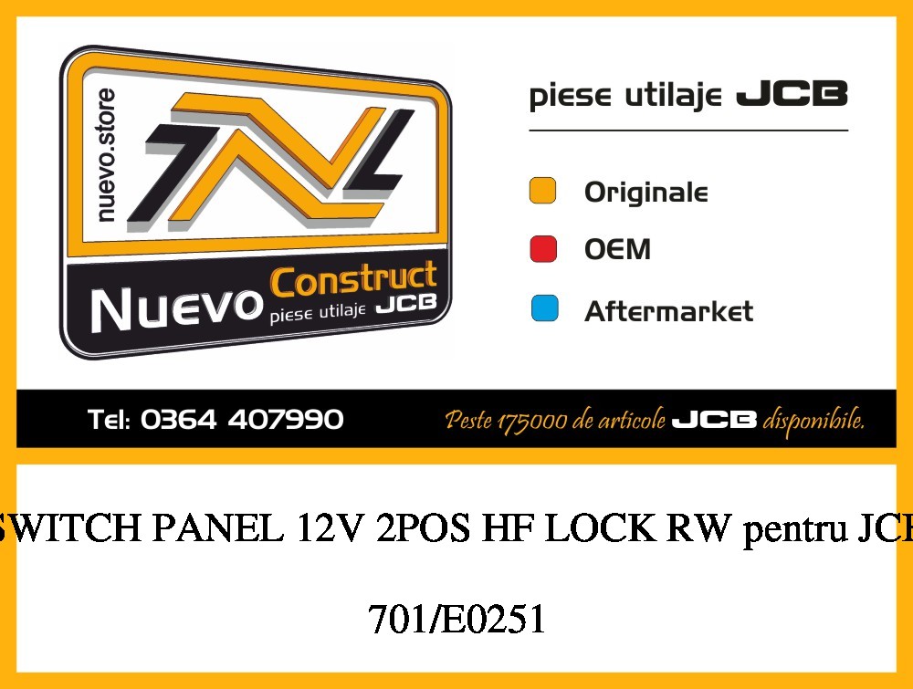 JCB 701/E0251 SWITCH PANEL 12V 2POS HF LOCK RW