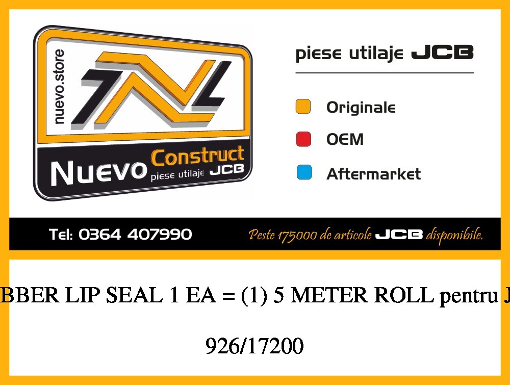 JCB 926/17200 RUBBER LIP SEAL 1 EA = (1) 5 METER ROLL
